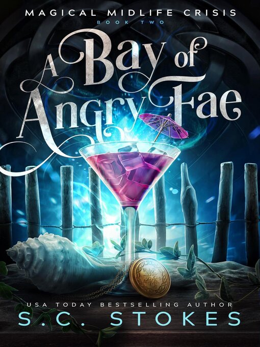 Title details for A Bay of Angry Fae by S.C. Stokes - Available